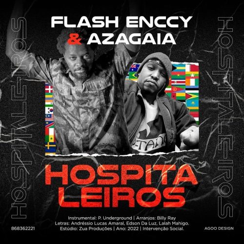 Flash Enccy & Azagaia - Hospitaleiros