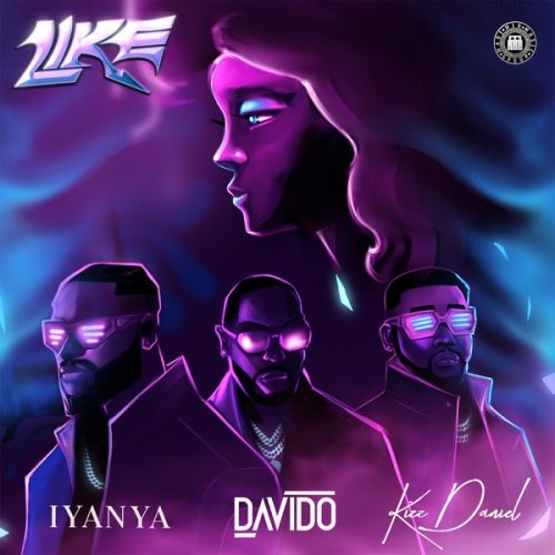 Iyanya & Kizz Daniel - Like (feat. Davido)