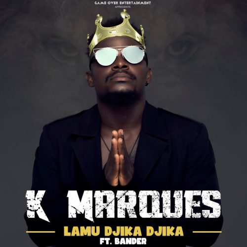 K Marques - Lamu Djika Djika (feat. Bander)
