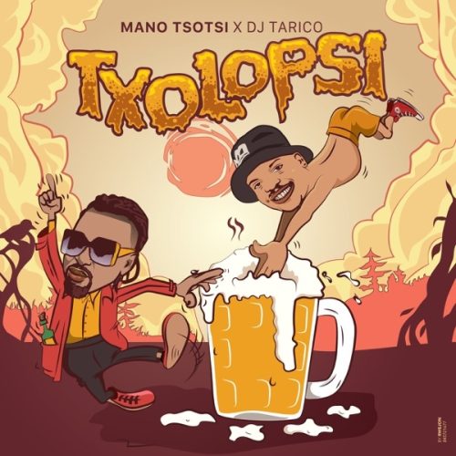 Mano Tsotsi - Txolopsi (feat. DJ Tarico)