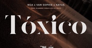 NGA - Tóxico (feat. Van Sophie & Kayuá)