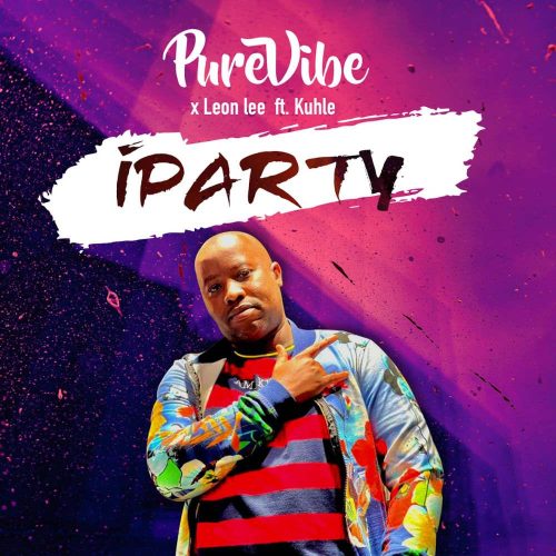 Purevibe & Leon Lee - iParty (feat. Kuhle)