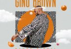 Gino Brown - Dance Ritual (feat. Skye Wanda, Drumetic Boyz & Zandii J)