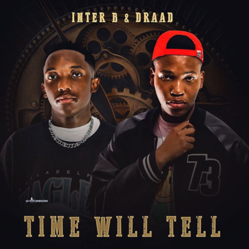 Inter B & Draad, Mr JazziQ & King Deetoy - Dilo Tsa Ma’Grootman (feat. Galectik)