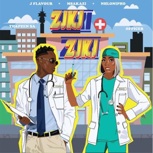J Flavour, Msakazi & Nhlonipho - Ziki Ziki