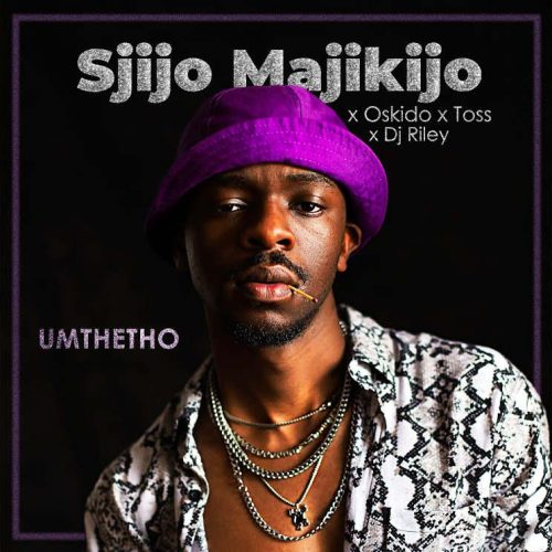 Sjijo Majikijo, OSKIDO & Toss - Umthetho (feat. Dj Riley)