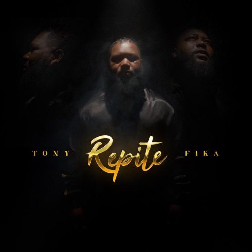 Tony Fika - Repite