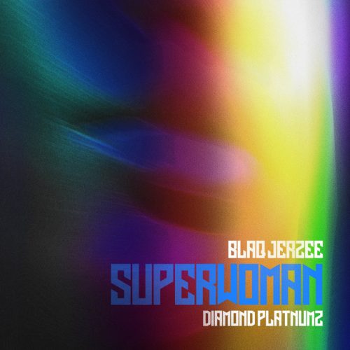 Blaq Jerzee & Diamond Platnumz - Superwoman