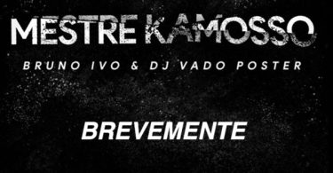 DJ Vado Poster - Kamosso (feat. Bruno ivu)