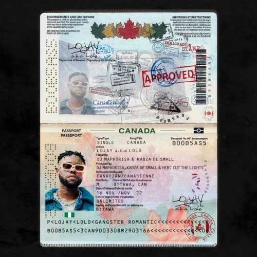Lojay - Canada (feat. DJ Maphorisa & Kabza De Small)