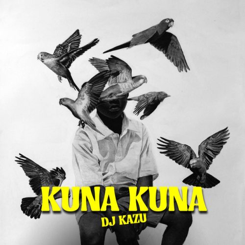 DJ Kazu, Busta 929 & Daliwonga - Kuna Kuna