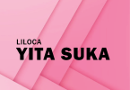Liloca – Yita Suka
