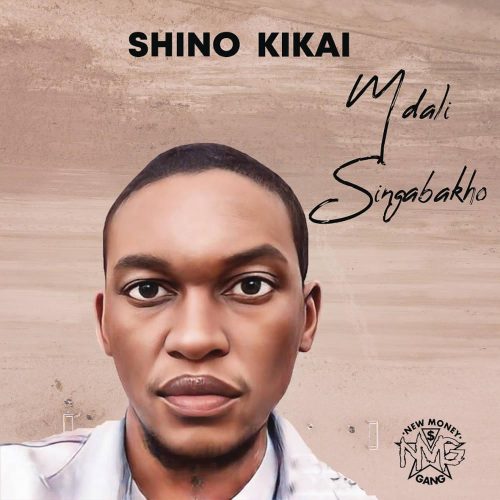 Shino Kikai & Kabza De Small - Mdali Singabakho (feat. Nobuhle & Da Muziqal Chef)
