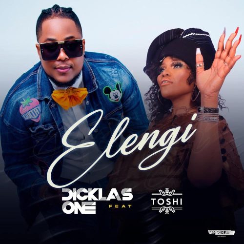 Dicklas One - Elenge (feat. Toshi)