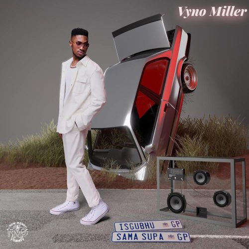 Vyno Miller - Lento eSiyizele (feat. DJ Maphorisa, Freddy K & Khalil Harrison)