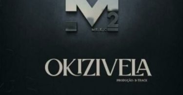Marcelo M2 – Okizivela