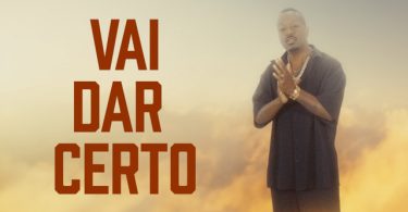 Dji Tafinha - Vai dar Certo (feat. Phedilson & Eduardo