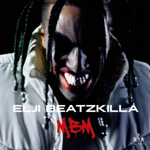 Elji Beatzkilla - Mbm