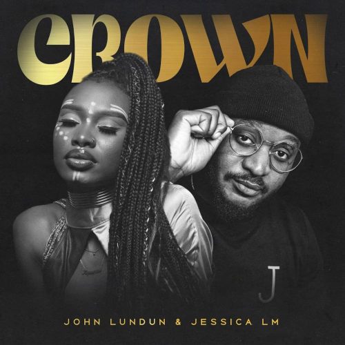 John Lundun & Jessica LM - Crown (Extended Mix)