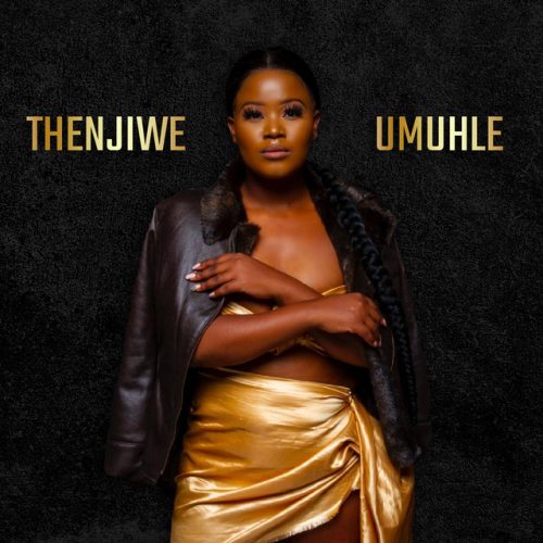 Thenjiwe - Umuhle