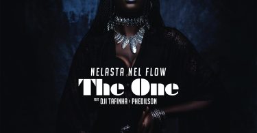 DJ Nelasta Nel Flow – The One (feat. Dji Tafinha & Phedilson)