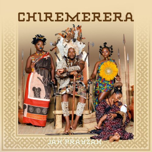 Jah Prayzah - Chiremerera (Álbum)