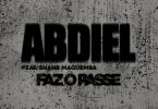 Abdiel Abdizzy - Faz o Passe (feat. Shane Maquemba)