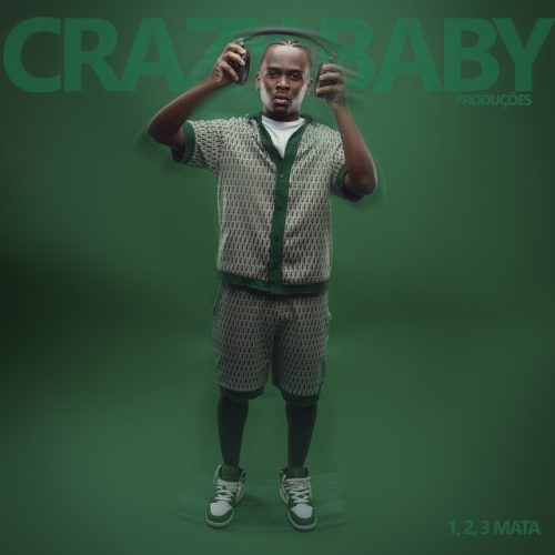 Crazy Baby Produções - 1, 2, 3 Mata (Álbum)