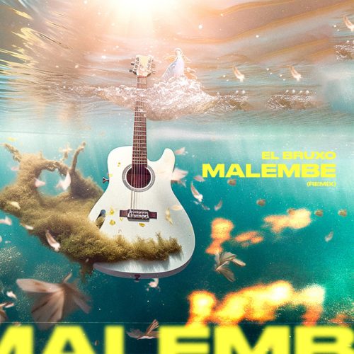 El Bruxo - Malembe (Remix)