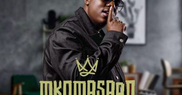 Mkoma Saan – Kharilitshe (feat. Makhadzi)