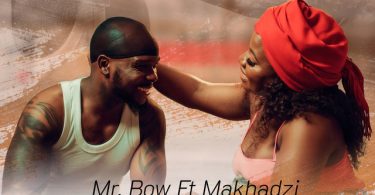 Mr. Bow - Hololololo (feat. Makhadzi)