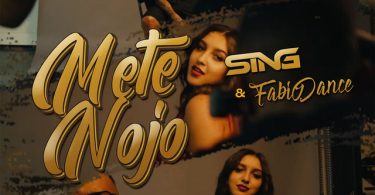 Sing & Fábio Dance – Mete Nojo