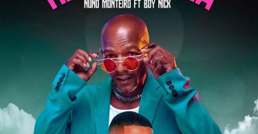 Nuno Monteiro – Nha Pequena (feat. Boy Nick)