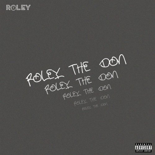 Roley - Roley The Don (Álbum)