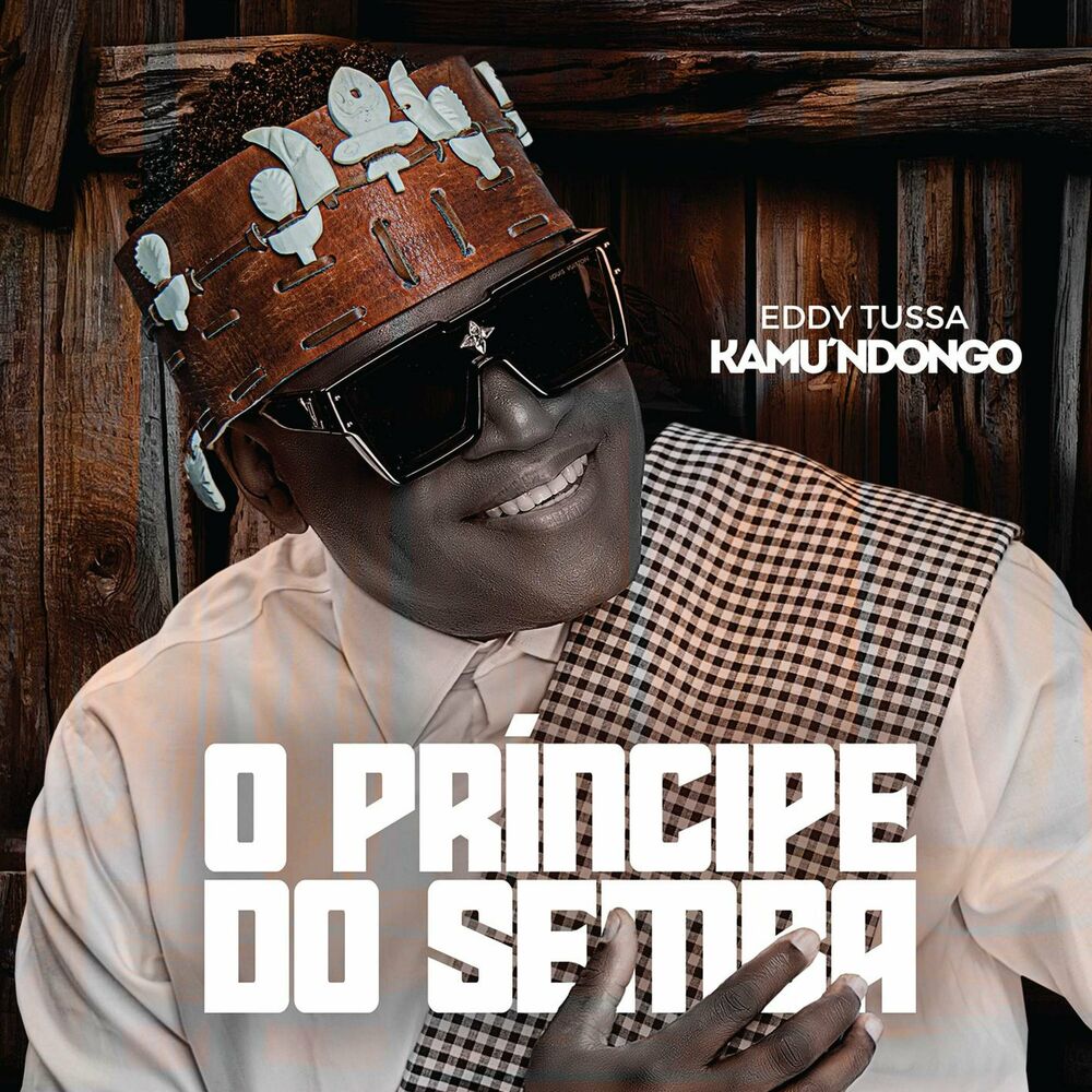 Eddy Tussa - Kamu’Ndongo O Príncipe do Semba (Álbum)