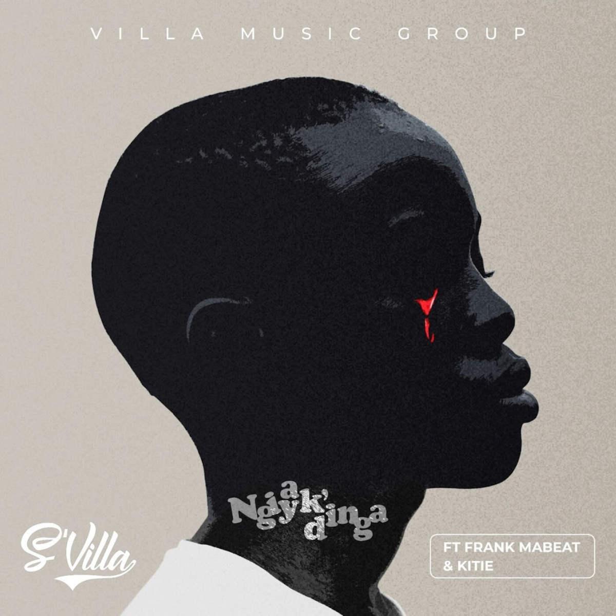 S’Villa - Ngiyak’dinga (feat. Frank Mabeat & Kitie)