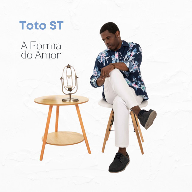 Toto ST - A Forma do Amor (Álbum)