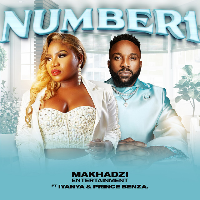 Makhadzi - Number 1 (feat. Iyanya & Prince Benza)
