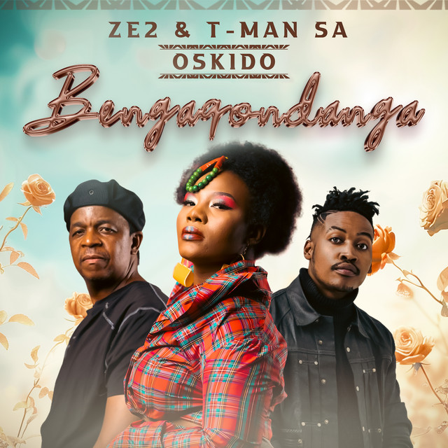 Ze2 & T-Man SA - Bengaqondanga (feat. OSKIDO)